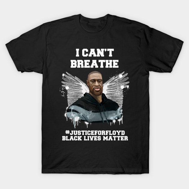 ICAN'T BREATHE T-Shirt by all about you need